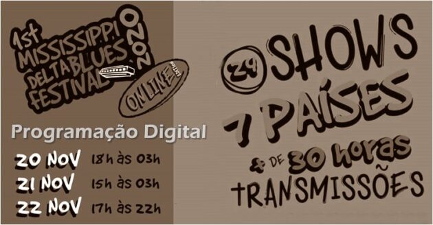 Mississippi Delta Blues Festival Online - Programação Digital