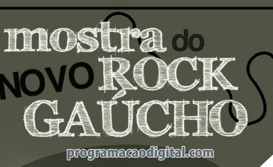 Mostra do Rock Gaúcho - Programação Digital Porto Alegre