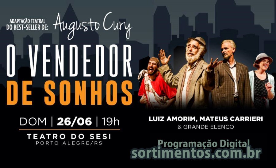 Espetáculo "O Vendedor de Sonhos” no Teatro do SESI em Porto Alegre