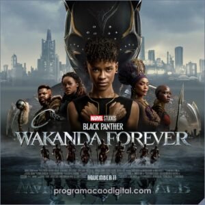 Black Panther: Wakanda Forever - Walt Disney Studios - Programação Digital