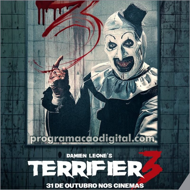 Pôster filme Terrifier 3 - programacaodigital.com