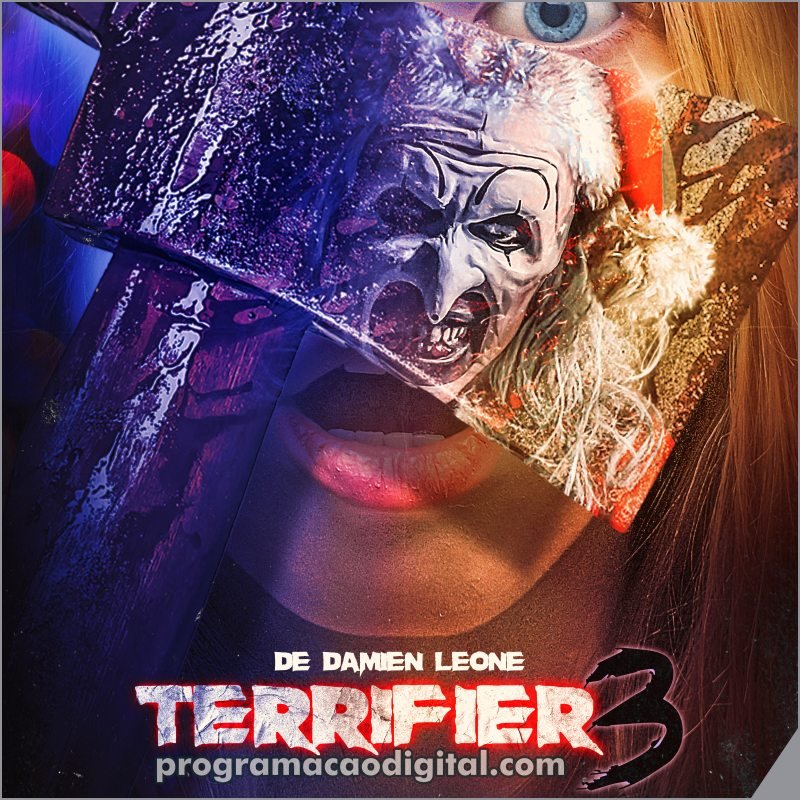 Pôster filme Terrifier 3 - programacaodigital.com