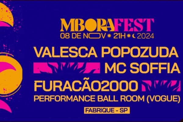 MBora Fest no Fabrique Club em São Paulo - programacaodigital.com