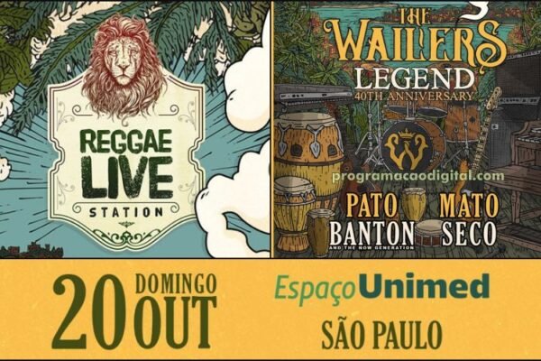 Reggae Live Station no Espaço Unimed : festa da Paz e União com The Wailers, Pato Banton e Mato Seco