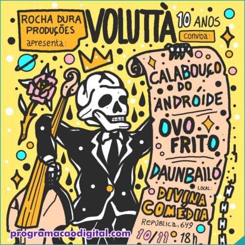 Show com as bandas Voluttà, Calabouço do Androide, Ovo Frito e Daunbailó no Divina Comédia Pub em Porto Alegre
