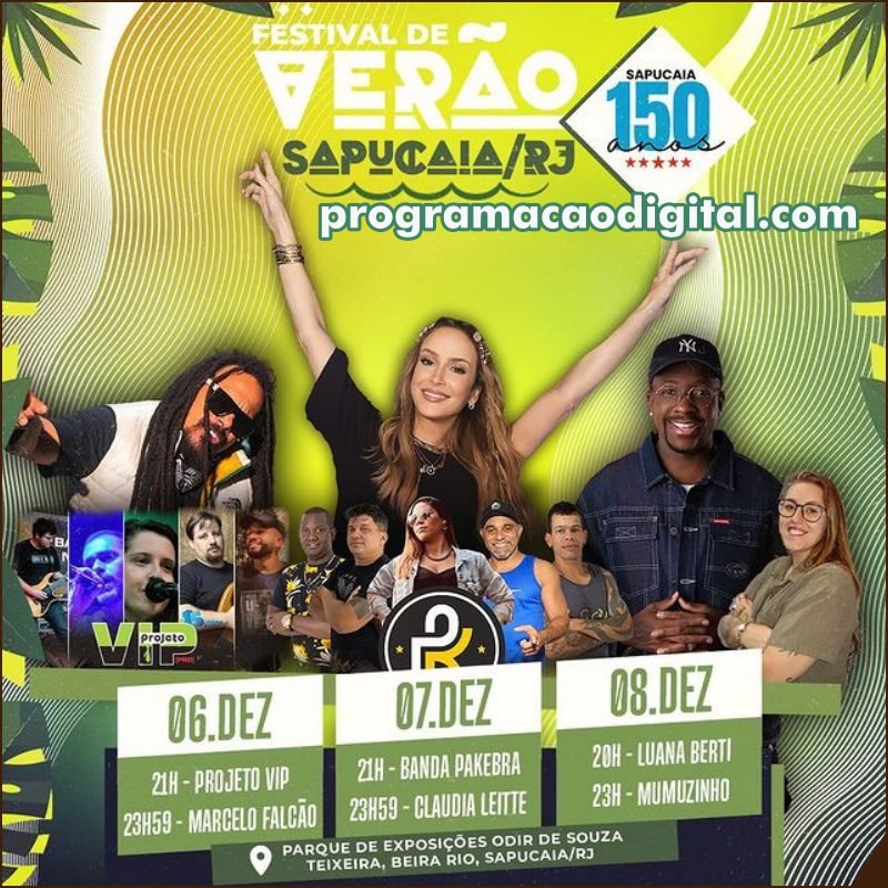 Programação de shows no Festival de Verão de Sapucaia / RJ