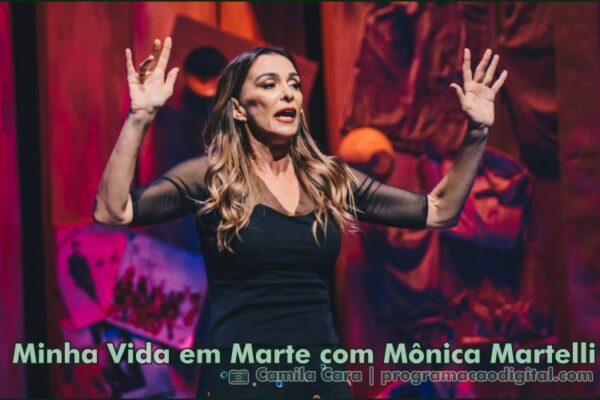 Minha Vida em Marte com Mônica Martelli