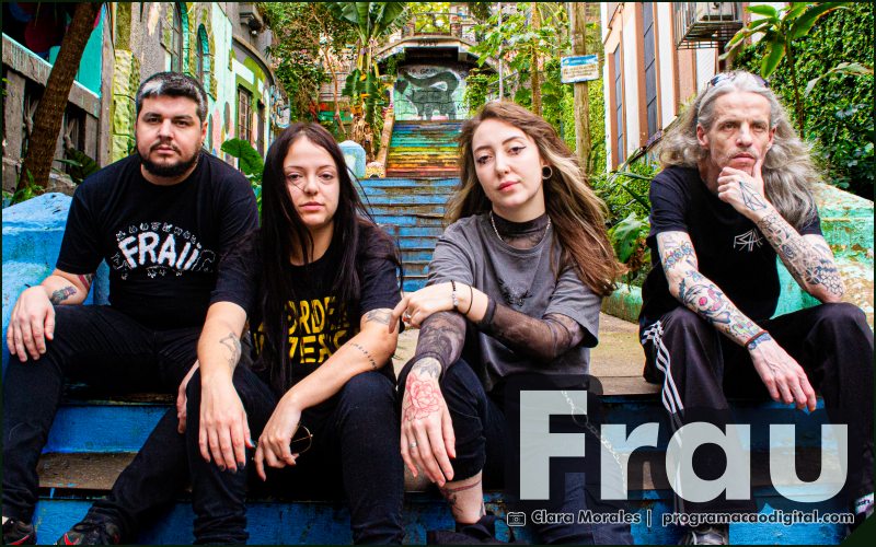 Banda Frau - Show de lançamento do EP 'FDP' Frau - Desde o Princípio - programacaodigital.com