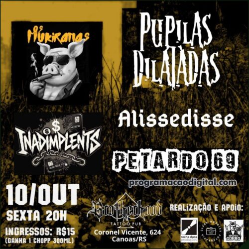 Festival Rocha Dura : show com as bandas Inadimplents, Petardo 69, Os Mukiranas e Pupilas Dilatadas