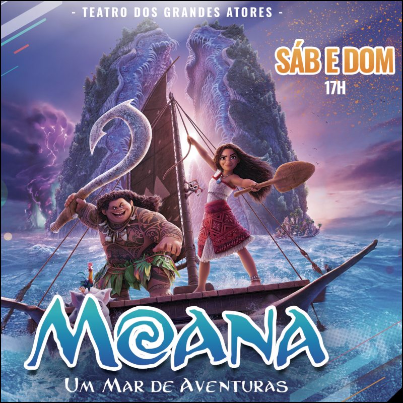 Cia. Ação Contínua apresenta “Moana, Um Mar de Aventuras” no Teatro Grandes Atores no Rio de Janeiro