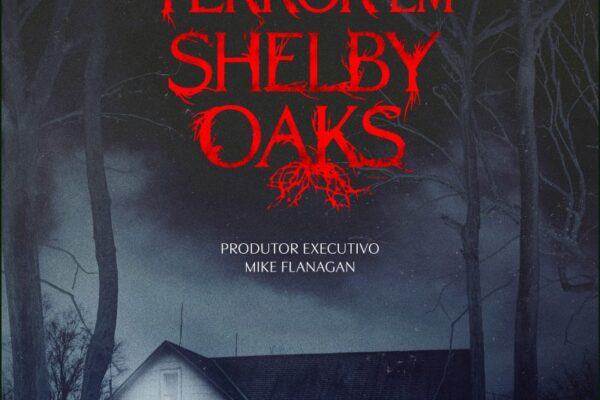 Filme ‘Terror em Shelby Oaks’ chega aos cinemas às vésperas do Halloween Filme 'Terror em Shelby Oaks' - programacaodigital.com