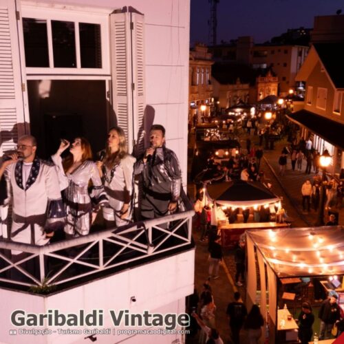 Garibaldi Vintage na Serra Gaúcha - programacaodigital.com