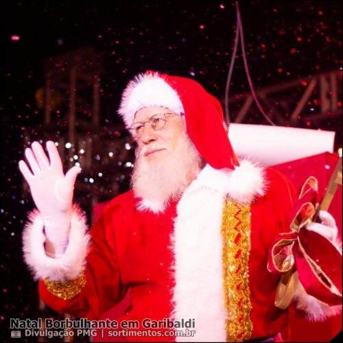 Natal Borbulhante 2025 em Garibaldi na Serra gaúcha - programacaodigital.com