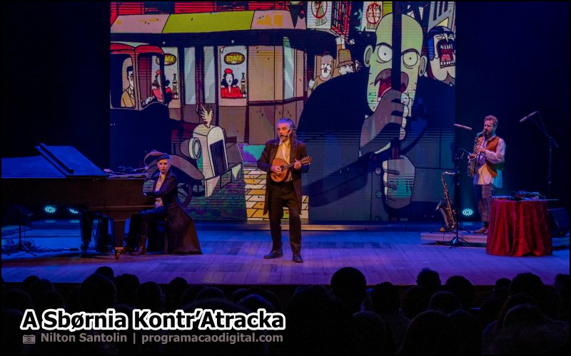 Espetáculo 'A Sbørnia Kontr’Atracka' com Hique Gomez e Simone Rasslan - programacaodigital.com