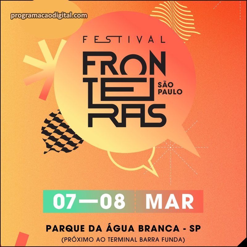 Festival Fronteiras São Paulo - Sortimento Eventos - programacaodigital.com