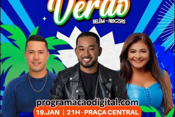 Programação do Festival de Verão de Belém em Alagoas - programacaodigital.com