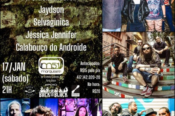 Sábado Underground em Porto Alegre : show das bandas A Ordem Inversa, Jéssica Jennifer, Calabouço do Androide, Jaydson e Selvagínica