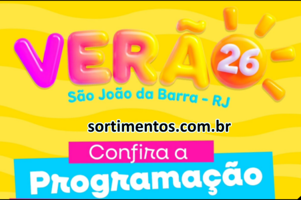 Programação de shows 'Verão 2026 – Vem ser feliz' no Grussaí, Atafona, Açu e Sede em São João da Barra no litoral fluminense
