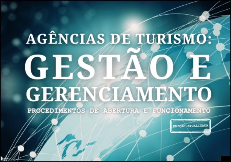 Livro "Administração e Gerenciamento de Agências de Turismo" dos especialistas Hilário Ângelo Pelizzer e Nivaldo Bruneau Scrivano